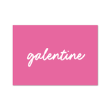 Galentine A6 Postcard