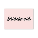 Bridesmaid A6 Postcard