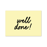 Well Done A6 Postcard