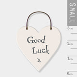 Good Luck Wooden Heart Sign