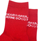 Dear Santa, Define Good? Red Glitter Socks