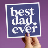 Best Dad Ever Card
