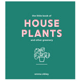 Little Book of Houseplants
