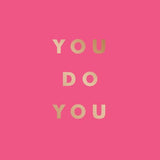 You Do You Book