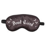 Dead Tired Halloween Sleep Mask