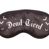 Dead Tired Halloween Sleep Mask