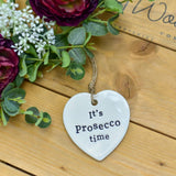 Prosecco Time Ceramic Heart