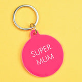 Super Mum Keyring