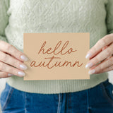 Hello Autumn A6 Postcard