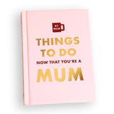 Things To Do Now That You're A Mum